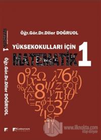 Yüksekokulları İçin Matematik 1