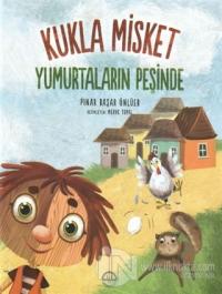 Yumurtaların Peşinde - Kukla Misket
