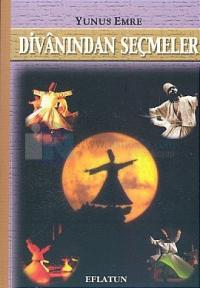 Yunus Emre Divanından Seçmeler