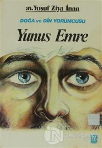 Yunus Emre Doğa ve Din Yorumcusu