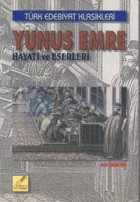 Yunus Emre Hayatı ve Eserleri