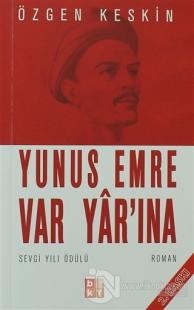 Yunus Emre Var Yar'ına
