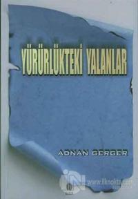 Yürürlükteki Yalanlar