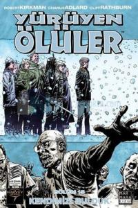 Yürüyen Ölüler Bölüm 15 - Kendimizi Bulduk