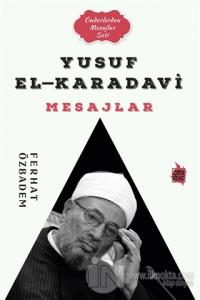 Yusuf El-Karadavi Mesajlar Ferhat Özbadem