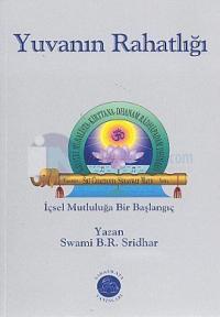 Yuvanın Rahatlığı