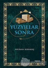 Yüzyıllar Sonra