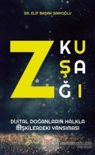 Z Kuşağı - Dijital Doğanların Halkla İlişkilerdeki Yansıması