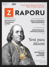 Z Raporu Dergisi Sayı: 1 Haziran 2019