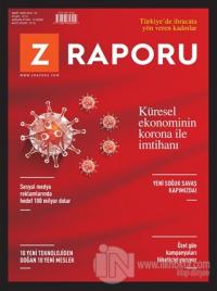 Z Raporu Dergisi Sayı: 10 Mart 2020