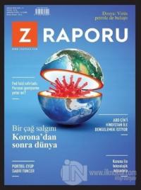 Z Raporu Dergisi Sayı: 11 Nisan 2020