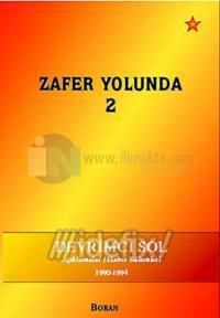 Zafer Yolunda - 2