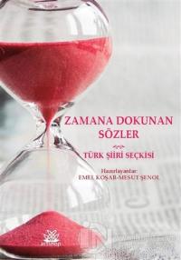 Zamana Dokunan Sözler