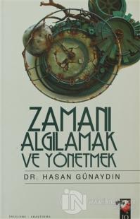 Zamanı Algılamak ve Yönetmek