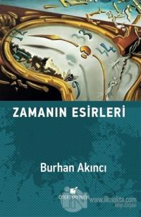 Zamanın Esirleri (Ciltli)