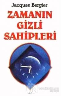 Zamanın Gizli Sahipleri