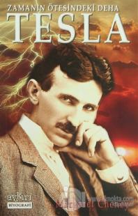 Zamanın Ötesindeki Deha Tesla