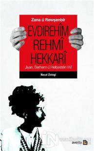 Zana ü Rewşenbir Evdırehim Rehmi Hekkari