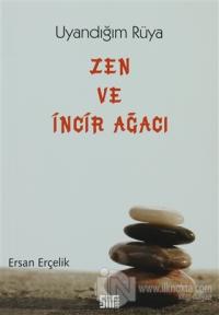 Zen ve İncir Ağacı