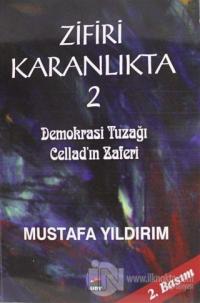 Zifiri Karanlıkta 2.Cilt