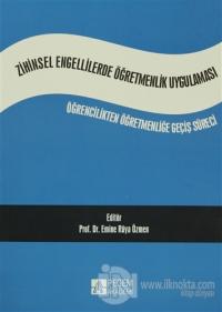 Zihinsel Engellilerde Öğretmenlik Uygulaması