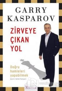 Zirveye Çıkan Yol %30 indirimli Garry Kasparov