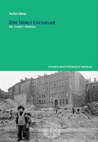 Zor İsimli Çocuklar