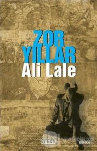 Zor Yıllar