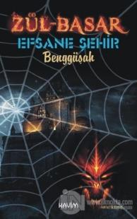 Zül-Basar 2 - Efsane Şehir