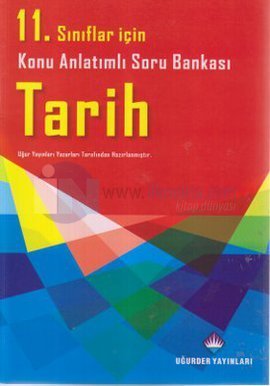 Ugurder 11 Sinif Tarih Konu Anlatimli Soru Bankasi Kolektif