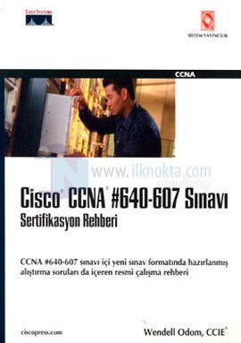 Cisco Ccna 640 407 Sinavi 10 Indirimli Wendell Odom