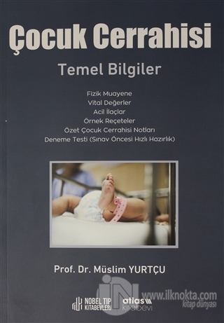 Cocuk Cerrahisi Temel Bilgiler Muslim Yurtcu