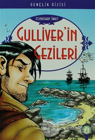 Gulliver In Gezileri Jonathan Swift