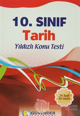 Guvender 10 Sinif Tarih Yildizli Konu Testi 20 Indirimli Kolektif