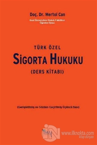 Turk Ozel Sigorta Hukuku 5 Indirimli Mertol Can
