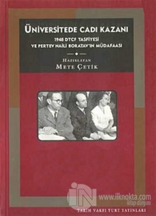 Universite De Cadi Kazani 1948 Dtcf Tasfiyesi Ve Pertev Naili Boratav