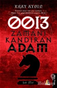 0013 Zamanı Kandıran Adam