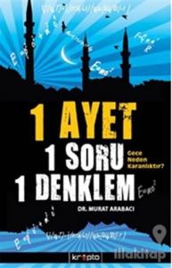 1 Ayet 1 Soru 1 Denklem