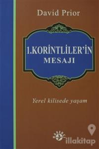 1. Korintliler'in Mesajı
