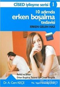 10 Adımda Erken Boşalma Tedavisi