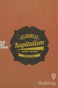 10 Derste Kapitalizm: Resimli Küçük Heterodoks İktisat Dersi