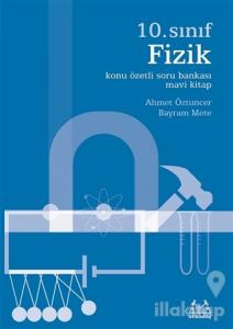 10. Sınıf Fizik Konu Özetli Soru Bankası Mavi Kitap