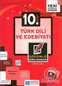 10. Sınıf Türk Dili ve Edebiyatı Çözümlü Soru Bankası