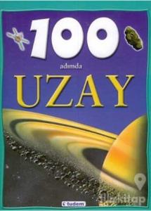 100 Adımda Uzay (Ciltli)