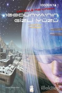 100 Dünya 1: 100 Dünya'nın Gizli Yüzü