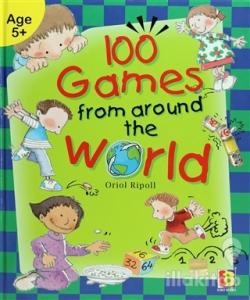 100 Games From Around the World (Ciltli)