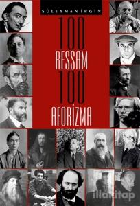 100 Ressam 100 Aforizma