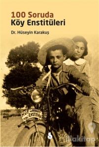 100 Soruda Köy Enstitüleri