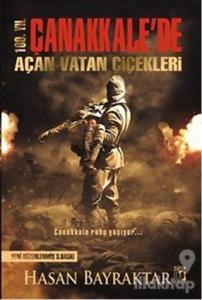 100. Yıl Çanakkale'de Açan Vatan Çiçekleri