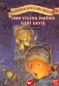1000 Yılına Doğru Geri Sayış